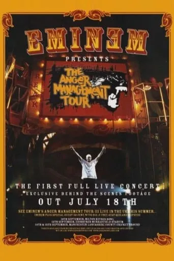 Eminem Presents: The Anger Management Tour movie poster - Rated 8.2/10