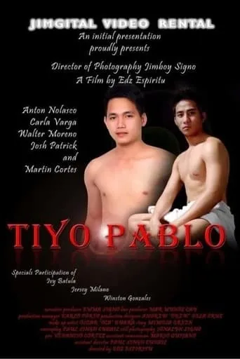 Tiyo Pablo movie poster - Rated 2/10