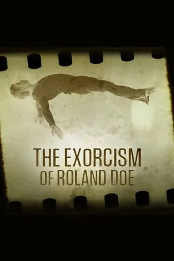 The Exorcism of Roland Doe movie poster - Rated 5.9/10