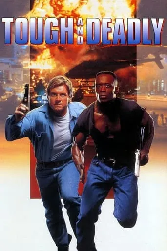 Tough and Deadly movie poster - Rated 5.5/10
