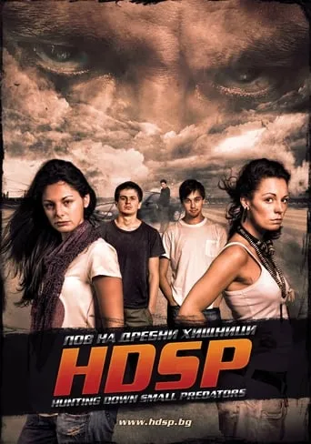HDSP: Hunting Down Small Predators movie poster - Rated 5.5/10
