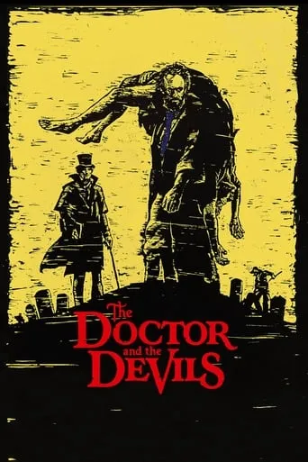 The Doctor and the Devils movie poster - Rated 6.321/10