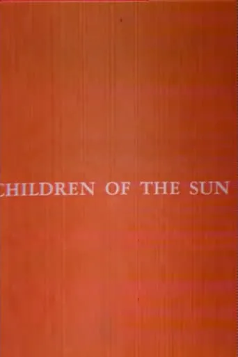 Children of the Sun movie poster - Entertainment content