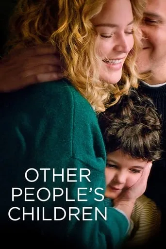 Other People's Children movie poster - Rated 6.771/10