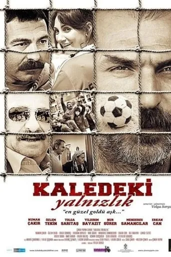 Kaledeki Yalnızlık movie poster - Rated 6.5/10
