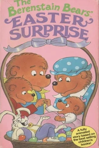 The Berenstain Bears' Easter Surprise movie poster - Rated 5/10