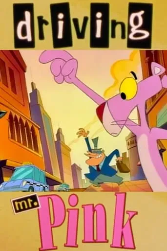 Driving Mr. Pink movie poster - Rated 5/10