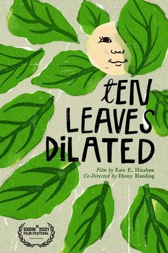 Ten Leaves Dilated movie poster - Rated 7/10