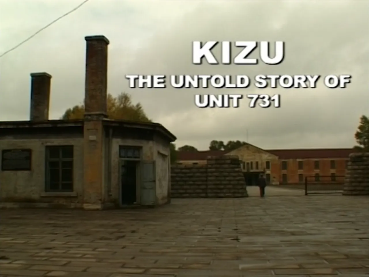 Kizu: The Untold Story of Unit 731