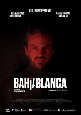 Bahía Blanca movie poster - Rated 5.9/10