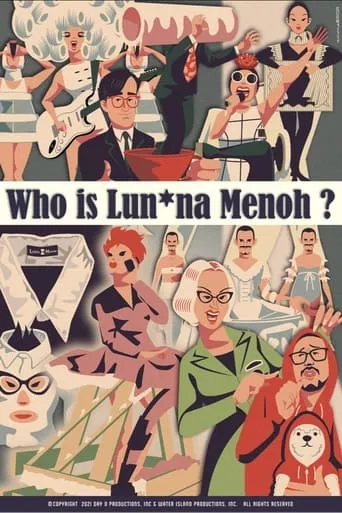 Who Is Lun*na Menoh? movie poster - Entertainment content