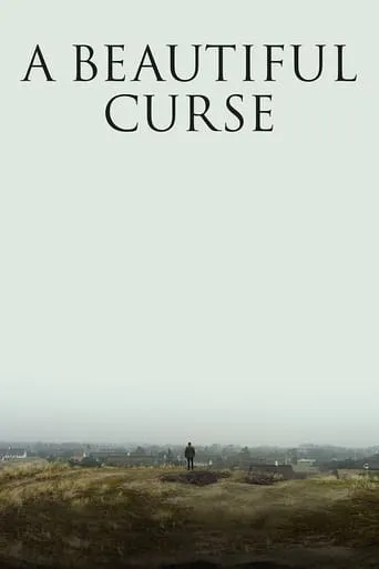 A Beautiful Curse movie poster - Rated 5.1/10