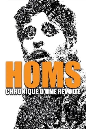 Homs, chronique d'une révolte movie poster - Entertainment content