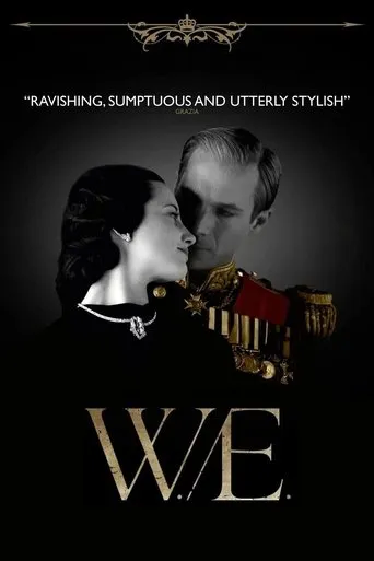 W.E. movie poster - Rated 6.4/10