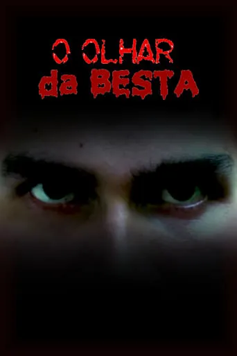 O Olhar da Besta movie poster - Entertainment content