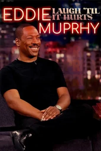 Eddie Murphy: Laugh 'Til it Hurts movie poster - Rated 8/10