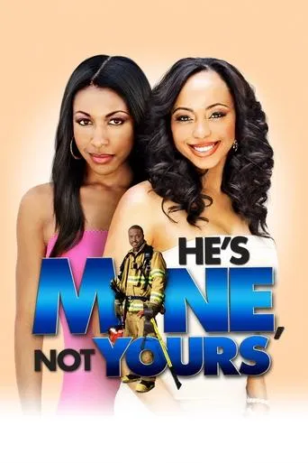 He's Mine Not Yours movie poster - Rated 6.6/10