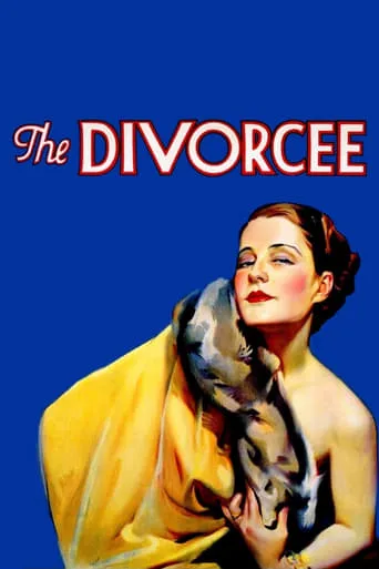 The Divorcee movie poster - Rated 6.3/10