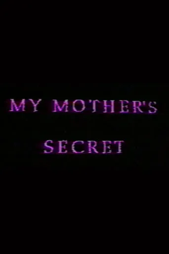 My Mother's Secret: Sons and Daughters of Lesbian Mothers movie poster - Rated 1/10