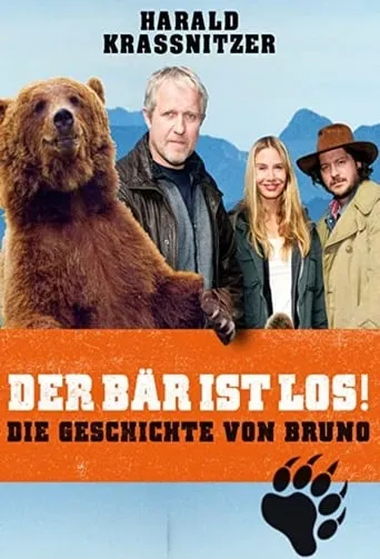 Der Bär ist los! Die Geschichte von Bruno movie poster - Rated 4.5/10
