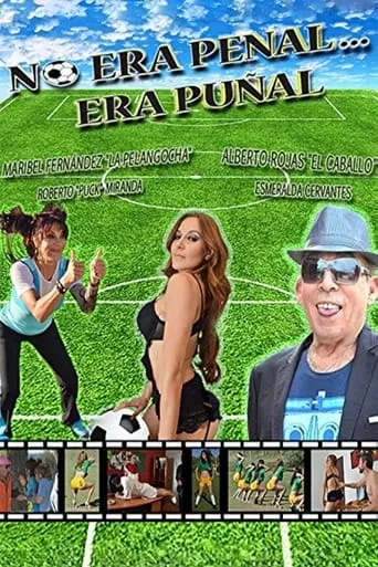 No era penal... era puñal movie poster - Rated 5.9/10