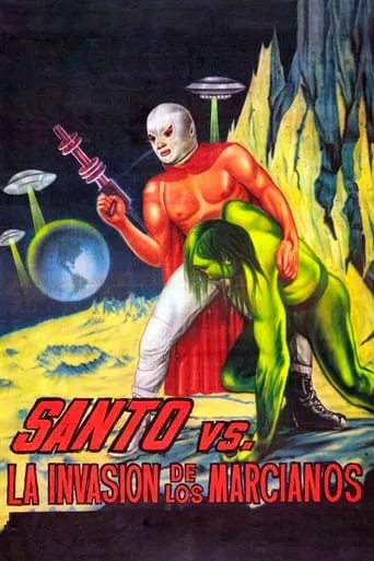 Santo vs. the Martian Invasion movie poster - Rated 5.6/10