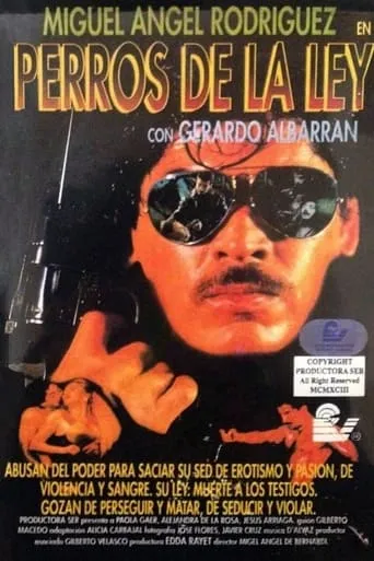 Perros de la ley movie poster - Rated 5/10