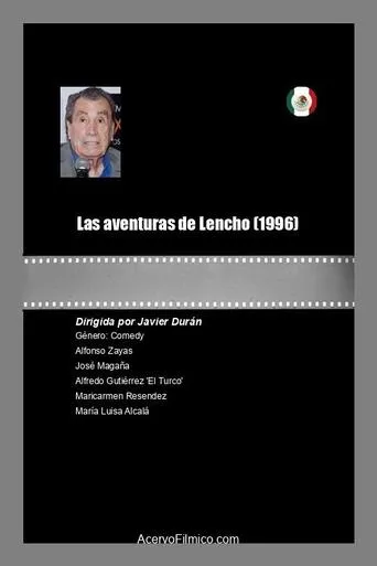 Las aventuras de Lencho movie poster - Rated 5/10