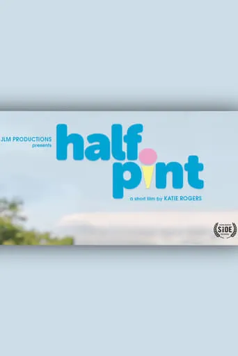 Half Pint movie poster - Entertainment content