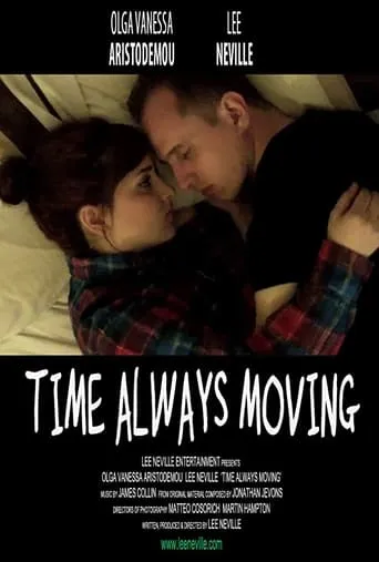 Time Always Moving movie poster - Entertainment content