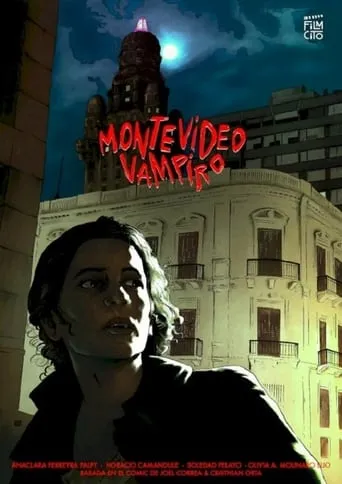 Montevideo Vampiro movie poster - Entertainment content