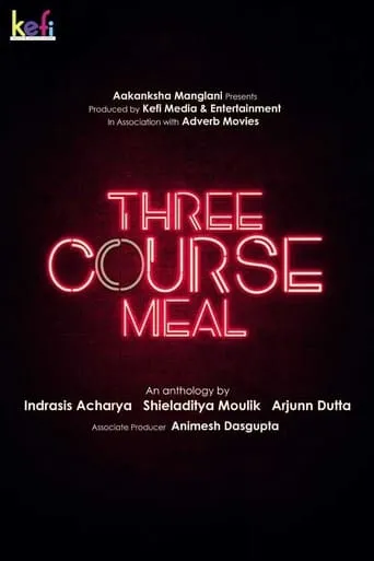 Three Course Meal movie poster - Entertainment content