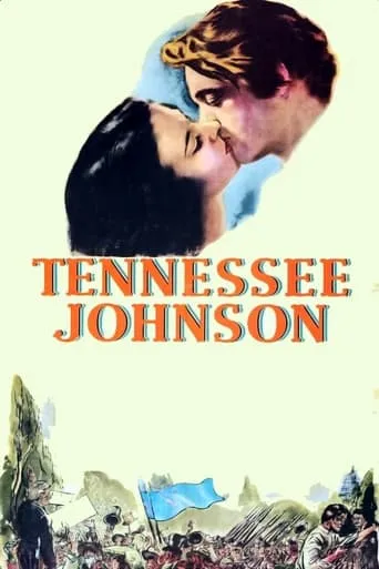 Tennessee Johnson movie poster - Rated 6.1/10