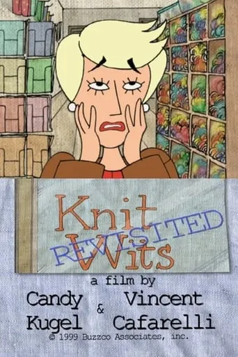 Knitwits Revisited movie poster - Entertainment content
