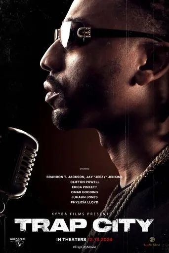 Trap City movie poster - Entertainment content