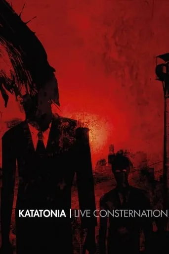 Katatonia: Live Consternation movie poster - Rated 7/10