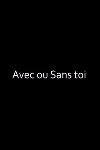 Avec ou sans toi movie poster - Entertainment content