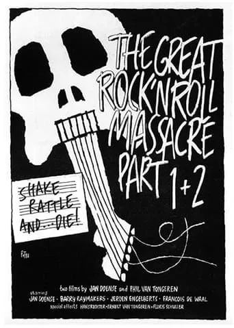 The Great Rock ‘N’ Roll Massacre Parts 1 + 2 movie poster - Entertainment content