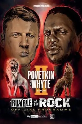 Alexander Povetkin vs. Dillian Whyte II movie poster - Entertainment content