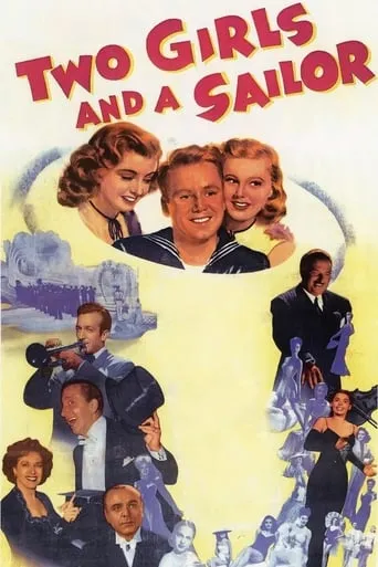 Two Girls and a Sailor movie poster - Rated 5.7/10