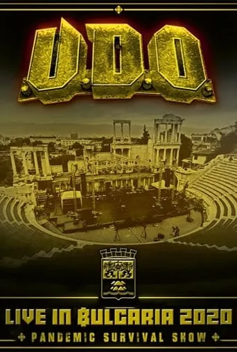 U.D.O. - Live in Bulgaria movie poster - Rated 8/10