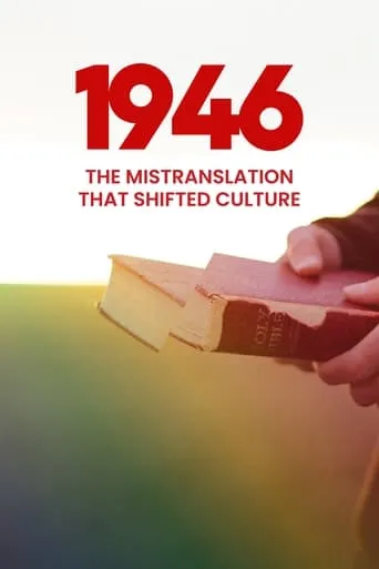 1946: The Mistranslation That Shifted Culture movie poster - Rated 9/10