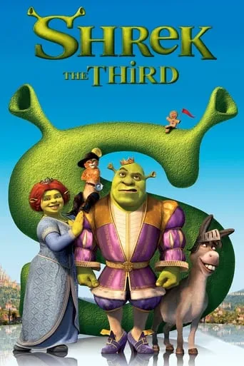 Shrek the Third movie poster - Rated 6.27/10