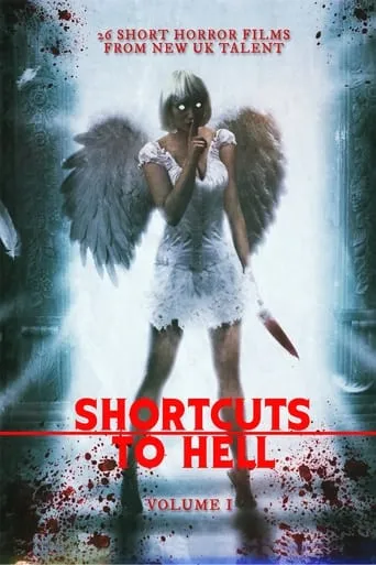 Shortcuts to Hell: Volume 1 movie poster - Entertainment content