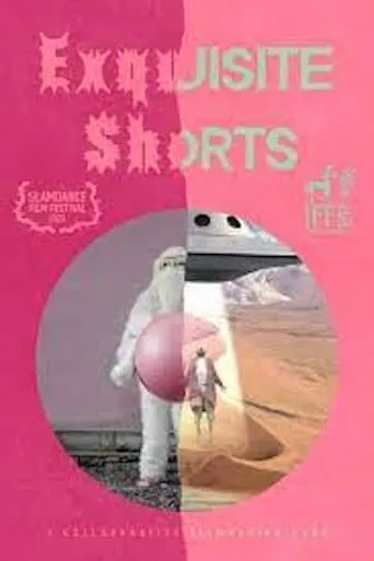 Exquisite Shorts movie poster - Entertainment content