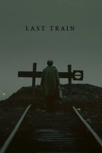 Last Train movie poster - Entertainment content