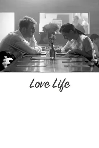 Love Life movie poster - Entertainment content