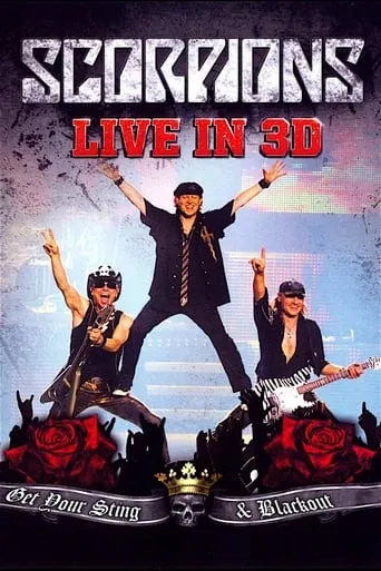 Scorpions: Get Your Sting & Blackout Live movie poster - Rated 6.3/10