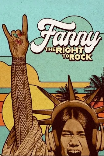 Fanny: The Right to Rock movie poster - Rated 6.2/10