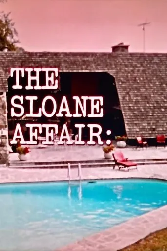 The Sloane Affair: movie poster - Entertainment content